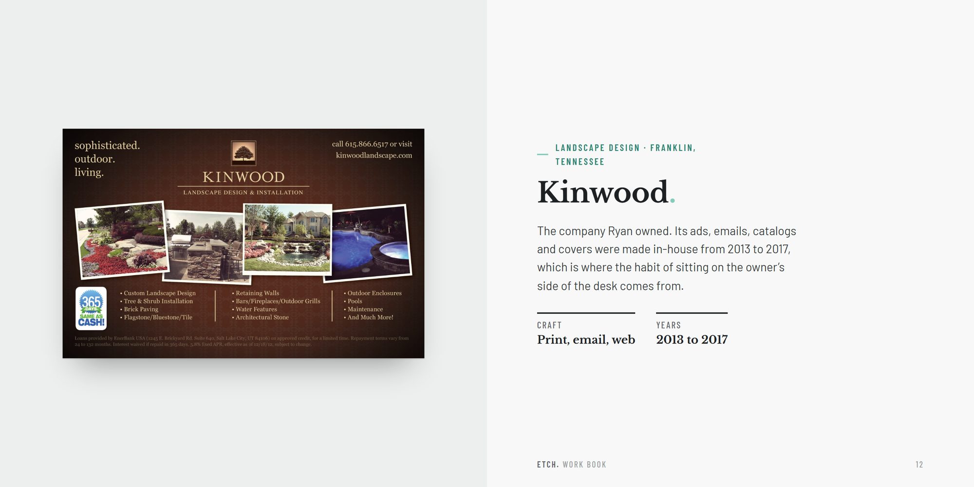 Kinwood: a half-page ad with four snapshots of patios and pools, the company Ryan owned, 2013 to 2017