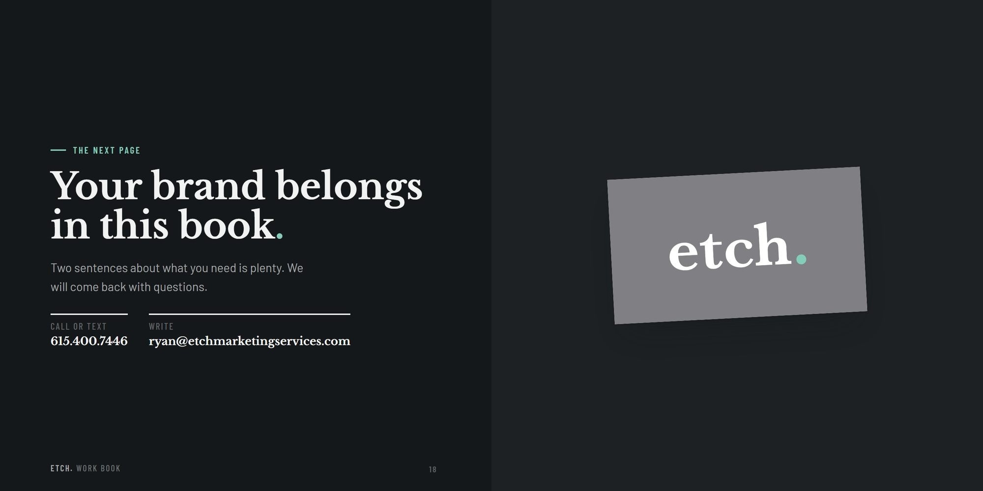 The next page: your brand belongs in this book, with the phone number and the address, and the first Etch card